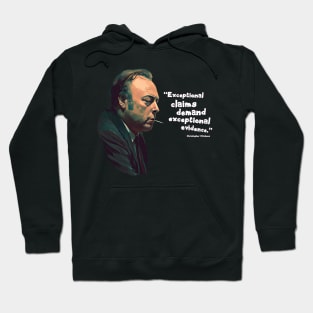 Exceptional Claims - Hitchens Quote Hoodie